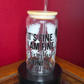 16oz Glass Can w/ Lid and Straw - It's Fine