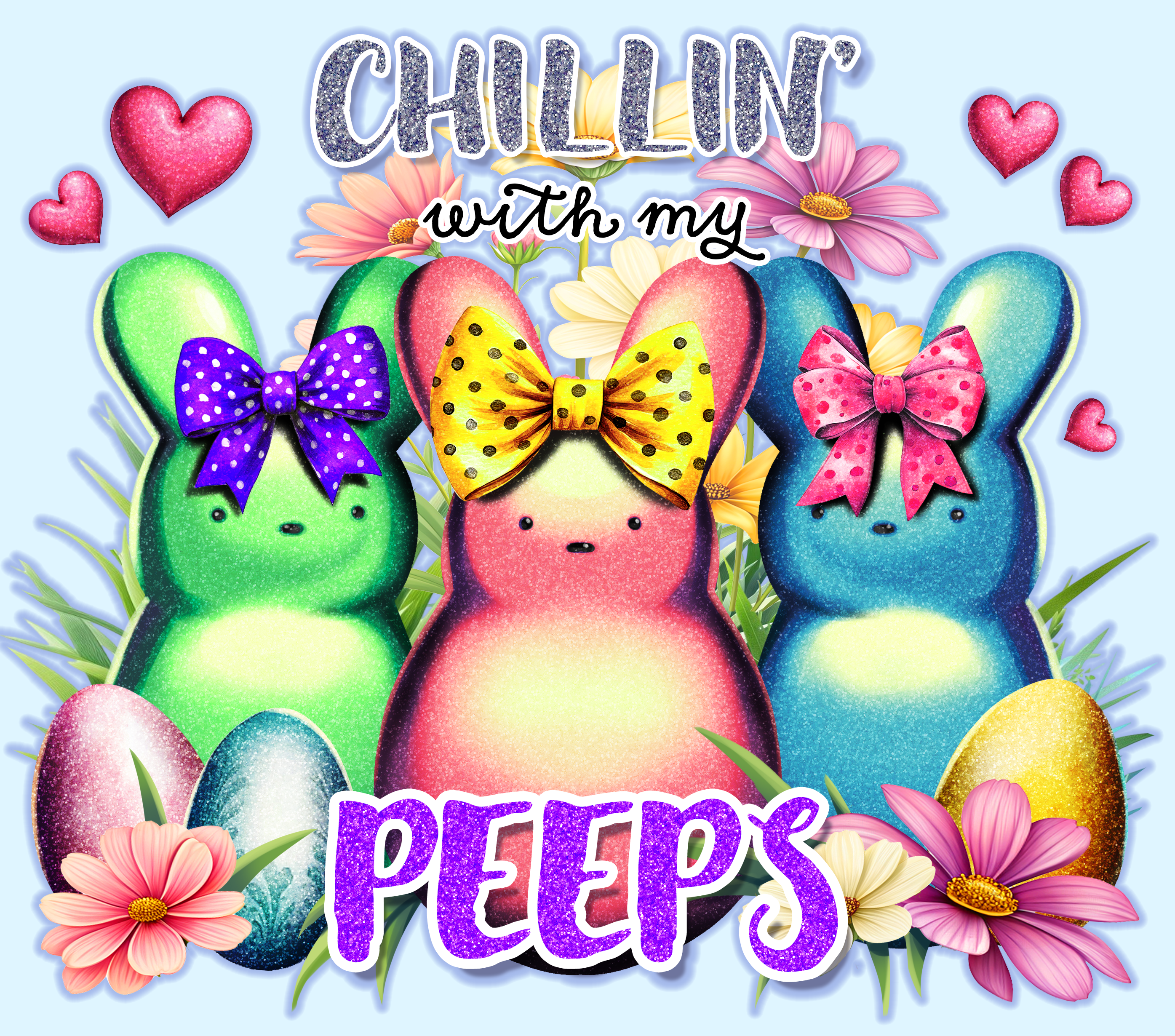 20oz SUBLIMATED DUO SKINNY TUMBLER - Chillin' with my PEEPS
